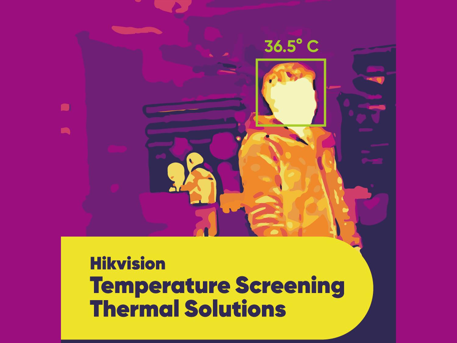 Hikvision Temperature Screening Thermal Camera Solutions